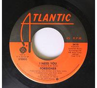 Foreigner 45 RPM I Need You / Cold As Ice