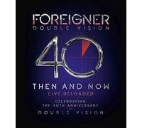 Foreigner – Double Vision: Then and Now – CD + Blu-ray