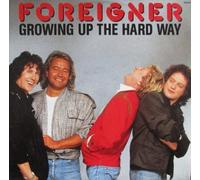 Foreigner - Growing Up The Hard Way - Atlantic - 786 876-0