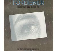 Foreigner - I don't want to live without you (1988) / Vinyl Maxi Single [Vinyl 12'']