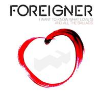 Foreigner I Want to Know What Love Is: And All the Ballad (CD) (Importación USA)
