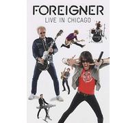 Foreigner - Live in Chicago [Alemania] [DVD]