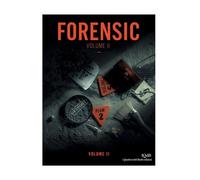 FORENSIC - Volume II: a cura di Mirco Turco e Giuseppe Lodeserto: 10 (Obscura collana diretta da Mirco Turco per iQdB edizioni)