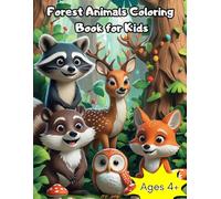 Forest Animals Coloring Book for Kids: Learn Animal Names While Having Fun