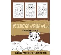 Forest Animals Colouring Book: A black and white activity book filled with mammals, birds, reptiles and more (Animals Colouring Book Series for Kids)
