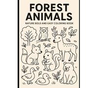Forest Animals Nature Bold and Easy Coloring Book