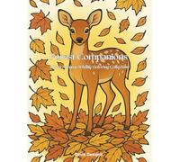 Forest Companions: A Cozy Autumn Wildlife Coloring Collection