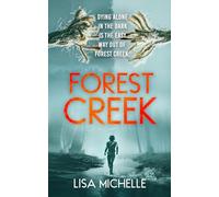 FOREST CREEK: An Unpredictable and Twisted Psychological Thriller: 3 (CALAVERAS CRIME)