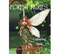Forest Fairies: Colouring Book (Mystical Colouring Books)
