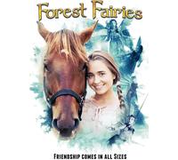 Forest Fairies (DVD) Emily Wilder Lora Burke Winny Clarke Justin G. Dyck