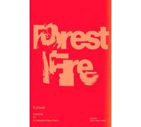 Forest Fire: A Collection of Misc. Poetry