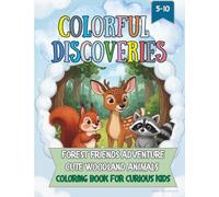 Forest Friends Adventure: Cute Woodland Animals Coloring Book for Kids (Forest Friends Coloring Books)