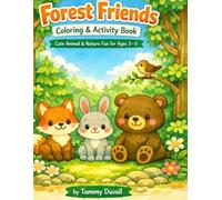 Forest Friends: Coloring & Activity Book