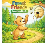 Forest Friends Coloring Book: Cute and Simple Coloring Pages for Kids Ages 3-5
