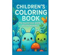 Forest Friends Coloring Book: Embark on a delightful coloring adventure with Cute Forest Coloring Book, a whimsical collection of 22 hand-drawn ... animals, enchanted woodlands, and playfu