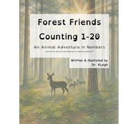 Forest Friends Counting 1-20: An Animal Adventure in Numbers