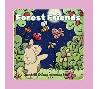 Forest Friends: Cute, Bold and Easy colouring book
