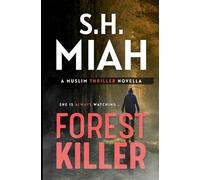 Forest Killer: A Muslim Thriller Novella