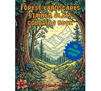 Forest Landscapes Stained Glass Coloring Book