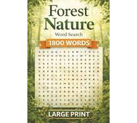 Forest Nature Large Print Word Search Puzzle: Forest Themed Word Find Puzzles for Seniors & Adults, Mind Peace Activity for Anxiety Comfort & Mental Refreshment (Calming Mind Press)