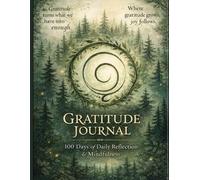 Forest of Gratitude: A Daily Guided Journal for Mindfulness, Self-Care, Positivity & Reflection