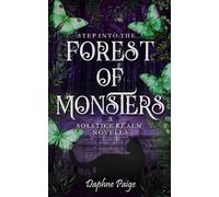 Forest of Monsters: A Solstice Realm Novella (Emilia of the Solstice Realm)