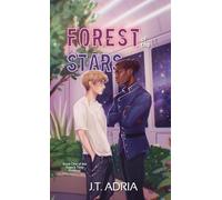 Forest of the Stars: 1 (Stars & Time)