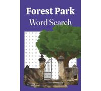 Forest Park Word Search: A thoughtful gift for family, friends, or anyone who loves Forest Park, Illinois!