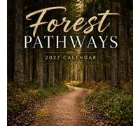 Forest Pathways Calendar 2027: Woodland Trails and Quiet Scenery