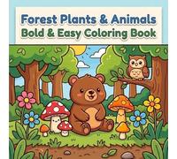 Forest Plants & Animals Bold & Easy (Bold and Easy)