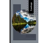 Forest Reflection Landscape Journal: Modern Nature Notebook for Writing, Mindfulness & Balance: 120 Pages | 6" x 9" | College Ruled | Perfect for Students, Teens & Workers