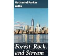 Forest, Rock, and Stream