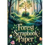 forest scrapbook paper: 20 Double Sided Nature Landscape Decorative Sheets for Junk Journals, Other Art Craft Projects or Scrapbooking