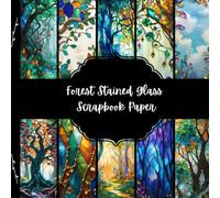 Forest Stained Glass Scrapbook Paper, Colorful Woodland Junk Journal Paper, Magical Nature Decorative Paper, DIY Projects, Origami, Collage Sheets, Decoupage Paper, 10 Designs, Double Sided