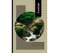 Forest Waterfall Landscape Journal: Modern Nature Notebook for Mindfulness, Reflection & Writing: 120 Pages | 6" x 9" | College Ruled | Perfect for Students, Teens & Workers