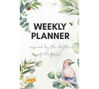 Forest Weekly Planner: A Gentle Nature-Inspired Journal for Slow Living and Mindful Days