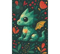 Forest Whimsy Dragon || Lined Notebook, 6x9, 120 Pages: A cozy journal for writing, sketching, and everyday reflections