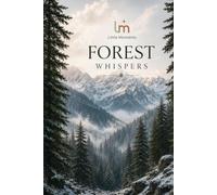 Forest Whispers: A 200-Page Dot Grid Notebook for Writing, Doodling & Journaling