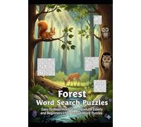 Forest Word Search Puzzles: Easy-To-Read Word Search Book for Elderly and Beginners | 100 Unique Word Puzzles |