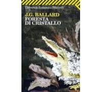 Foresta Di Cristallo