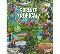 Foreste tropicali. Pop up XXL. Ediz. a colori
