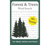 Forestry Word Search Puzzle Book: Word Searches with Easy to Read Print about Forests, Trees, Nature and more | 6x9 inches | 110 pages | 50+ Puzzles. Gift for Anxiety Relief and Relaxation