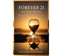 Forever 21: Just Twenty-One Days