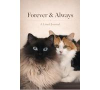 Forever & Always: A Personal Lined Journal