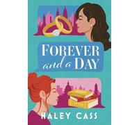 Forever and A Day: a Those Who Wait story