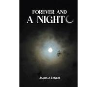 Forever And a Night