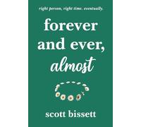 Forever and Ever, Almost (The Glasgow Love Collection)