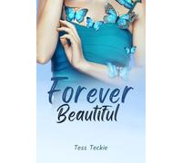 Forever Beautiful