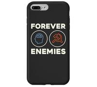 Forever Enemies Enemigos eternos El socialismo no funciona Carcasa para iPhone 7 Plus/8 Plus