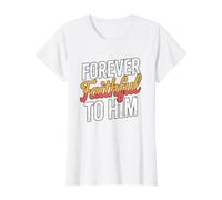Forever Faithful To Him Camiseta gráfica económica, Mujer, Blanco, L